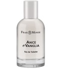 Anise and Vanilla Frais Monde