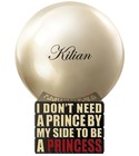 parfém I Don't Need A Prince By My Side To Be A Princess - Rose de Mai