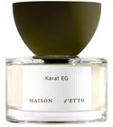 Karat EG Maison d'ETTO