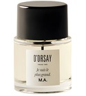 Je Suis Le Plus Grand M.A. D’ORSAY