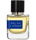 Why Not A Cologne Mark Buxton