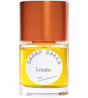 Loudo Sarah Baker Perfumes