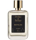 Matelda Profumo di Firenze