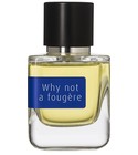 Why Not a Fougère Mark Buxton