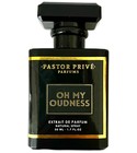 Oh My Oudness Pastor Fragrances