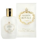 Plaisir Vanille Absolue Maison Royale Parfum