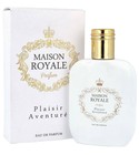 Plaisir Aventuré Maison Royale Parfum