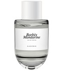 parfém Barbes Mandarine