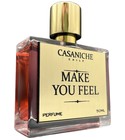 Make you feel Casaniche