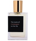 parfém The Taste Of Champagne On Her Lip