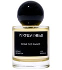 Reine des Anges Perfumehead