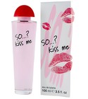 So…? Kiss me So...?