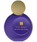 Far Away Beyond The Moon Avon
