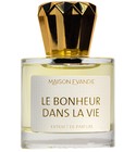 Le Bonheur Dans La  Vie Maison Evandie