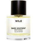 Bare Sentient Nocturnal WILE