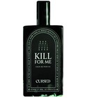 parfém Kill For Me