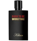 parfém Born to be Unforgettable