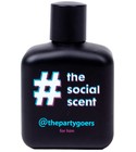 @thepartygoer The Social Scent