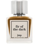 Fir of the dark JMP Artisan Perfumes