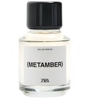 (Metamber) Zara