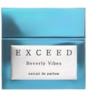 Beverly Vibes Exceed