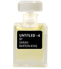 parfém UNTITLED No. 4 by Sarah Barton-King