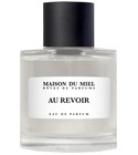 Au Revoir Maison Du Miel