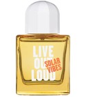 parfém Live Out Loud Solar Vibes