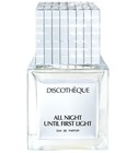 All Night Until First Light Discothèque