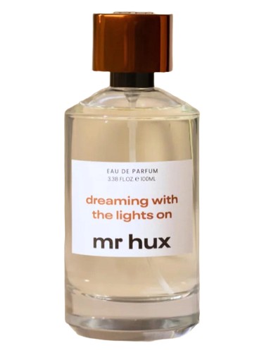 Dreaming With the Lights On Mr Hux