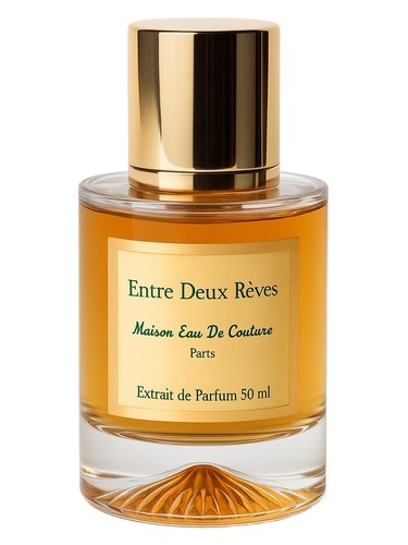 Entre Deux Rêves Maison Eau de Couture
