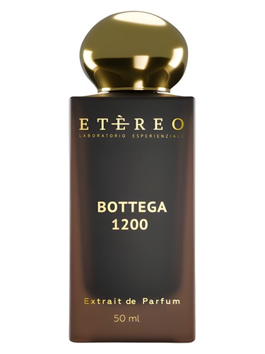 Bottega 1200 Etereo