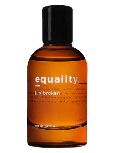Equality. Fragrances [un]broken