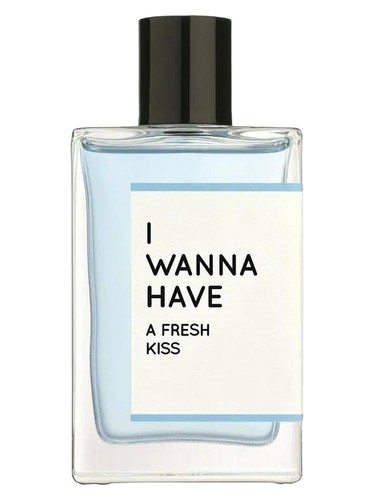 A Fresh Kiss I Wanna Have