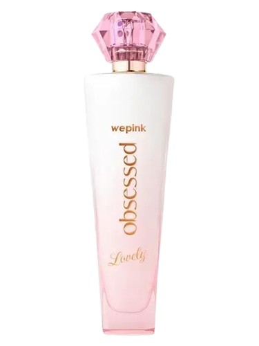 Obsessed Lovely We Pink