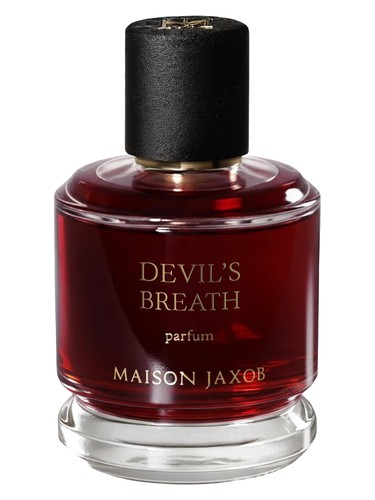 Devil’s Breath Maison Jaxob