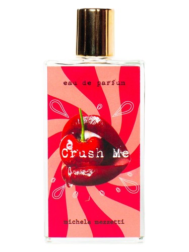 Crush Me Michela Mezzetti Parfums