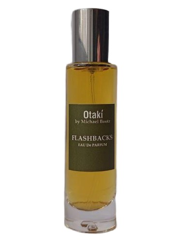 Flashbacks Otaki parfums by Michael Bootz