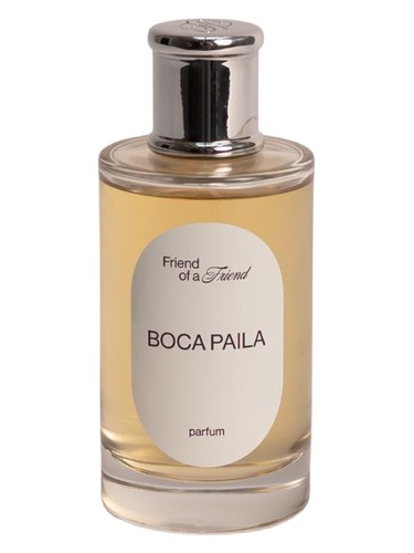 Boca Paila Friend of a Friend