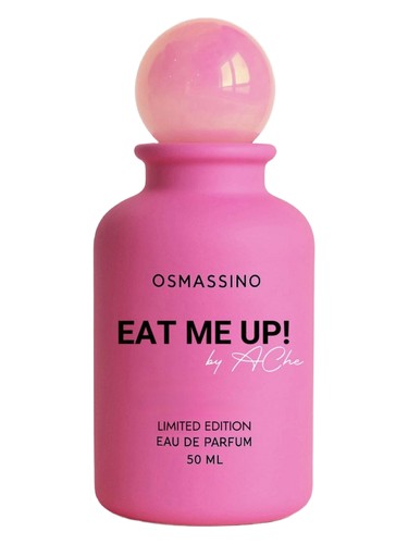 Eat me up! Osmassino
