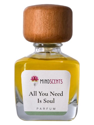 All You Need Is Soul MindScents