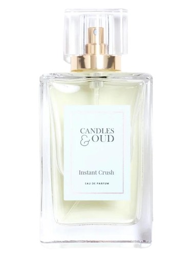 Instant Crush Candles & Oud