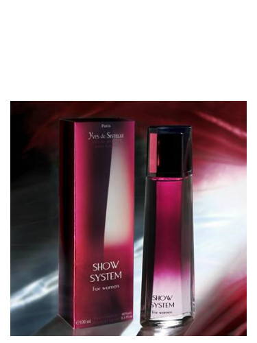 Show System Women Yves De Sistelle Perfume A Fragrance