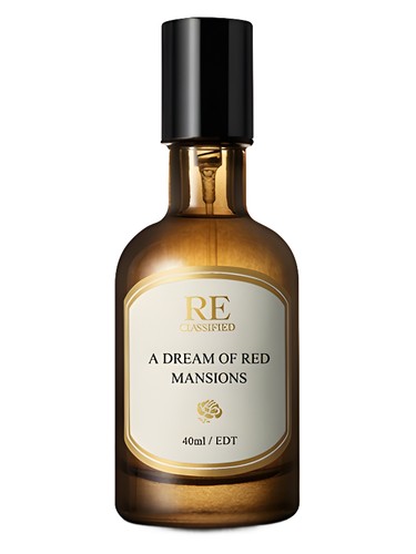 A Dream Of Red Mansions 醉芍药 RE CLASSIFIED RE调香室