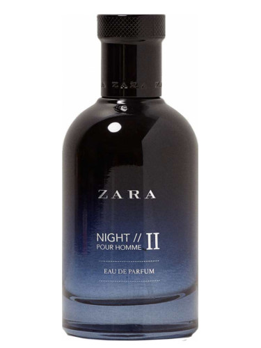 Zara Night Pour Homme II Zara cologne 