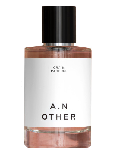 OR/18 A. N. OTHER perfume - a fragrance for women and men 2018