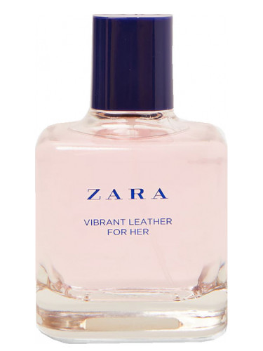 zara vibrant leather for her fragrantica