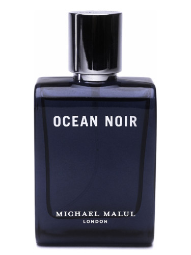 Ocean Noir Michael Malul London cologne - a fragrance for men 2021