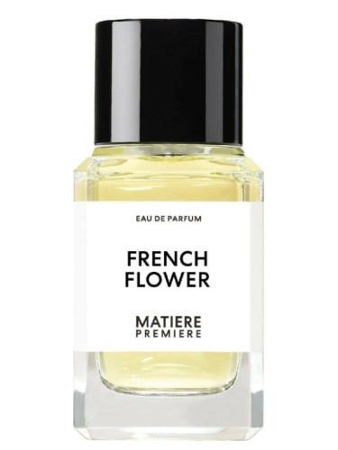 French Flower Matiere Premiere perfume - a new fragrance for women and ...