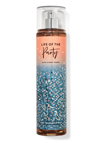 Life of the Party Bath &amp; Body Works perfume - a new fragrance for  women 2023